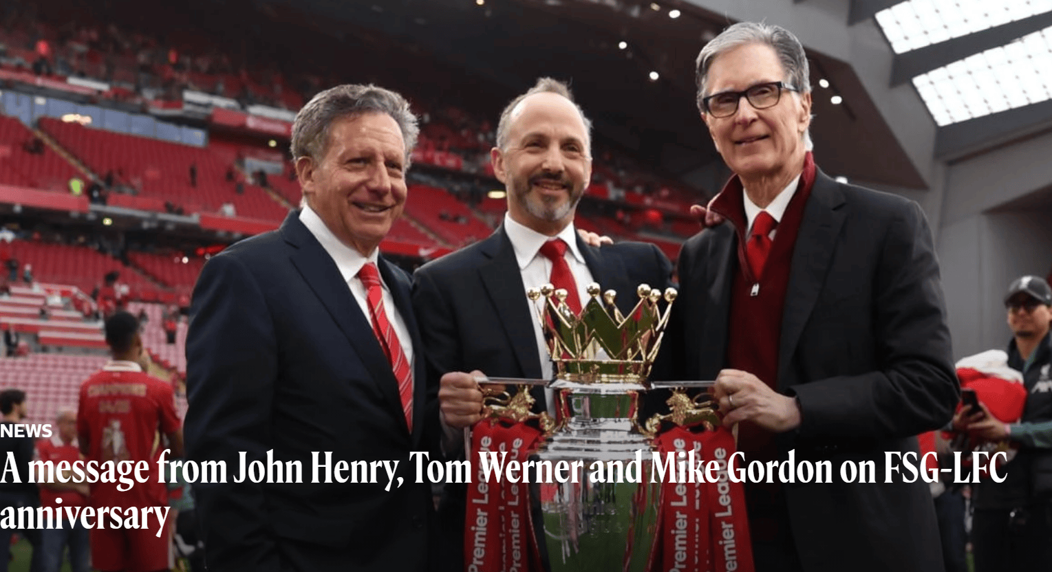 芬威入主利物浦15周年声明:满怀感激 你永远不会独行 芬威入主利物浦15周年声明:满怀感激 你永远不会独行